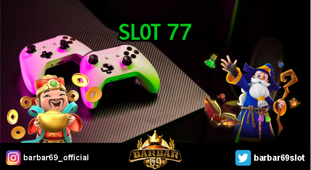 Slot 77