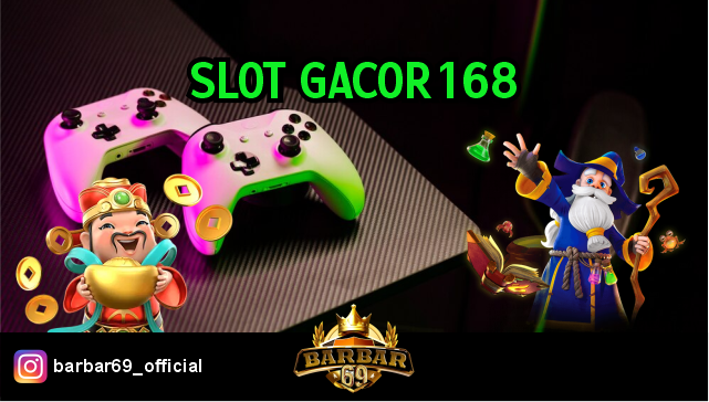 Slot Gacor168 